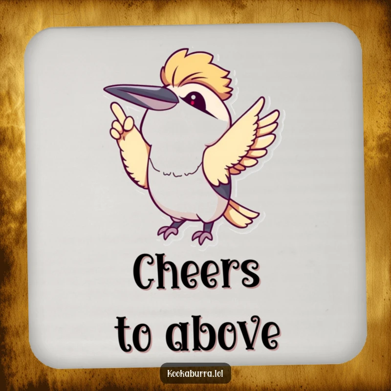 Cute kawaii kookaburra excitedly pointing upwards with its wing, depicted on a drink coaster, adding cute humor.