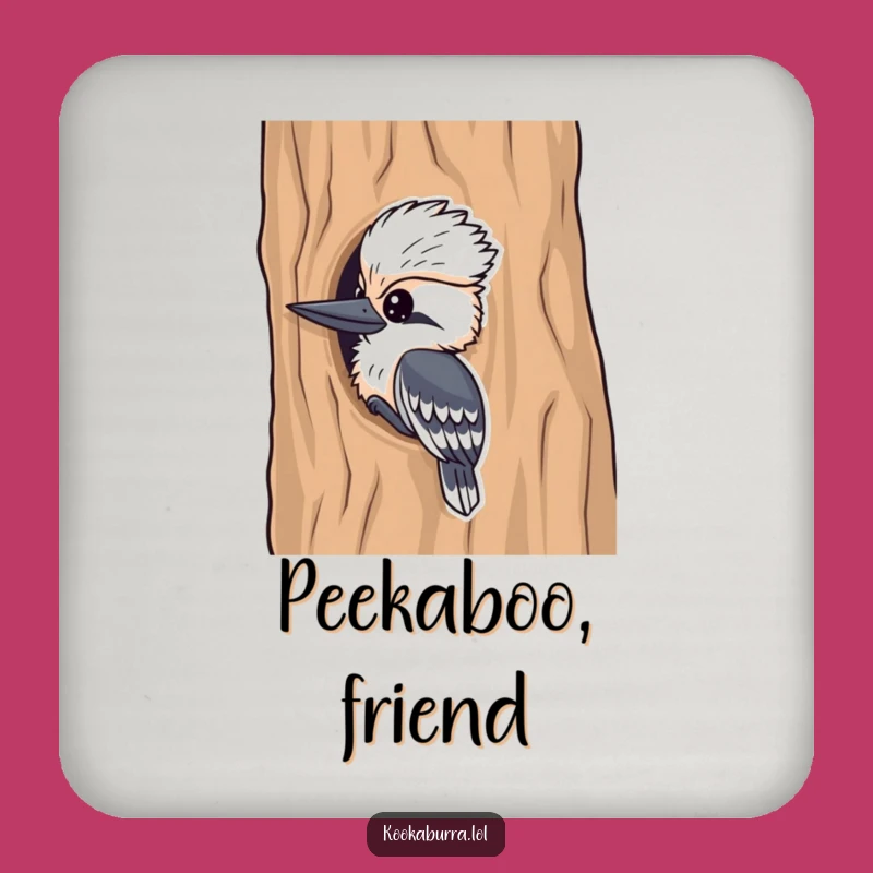 Funny Kookaburra Coaster: Playful Peeking Bird Drink Coaster, Humorous Gift Set