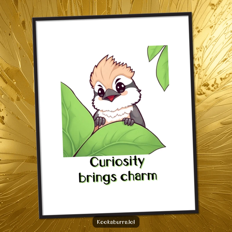 Funny kawaii kookaburra poster of a cute bird peeking curiously from behind a leaf, bringing a touch of whimsical charm to decor.