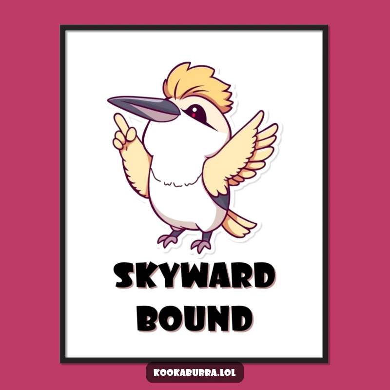 Funny Kawaii Kookaburra Pointing Poster: Cute Wall Art for an Uplifting Space