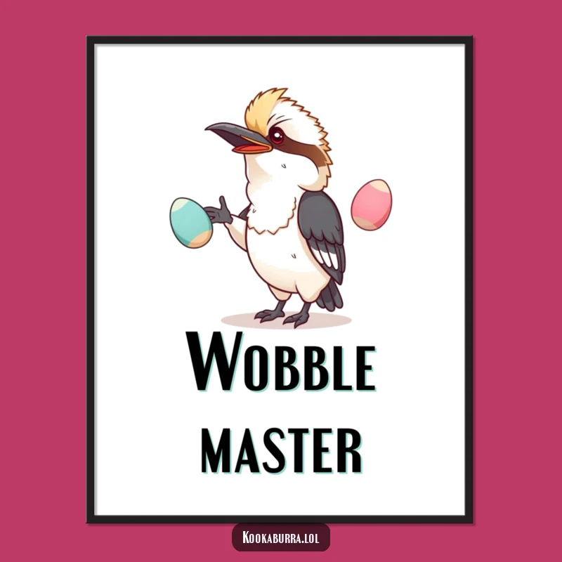 Funny Kawaii Kookaburra Poster: Hilarious Juggling Act for Your Walls