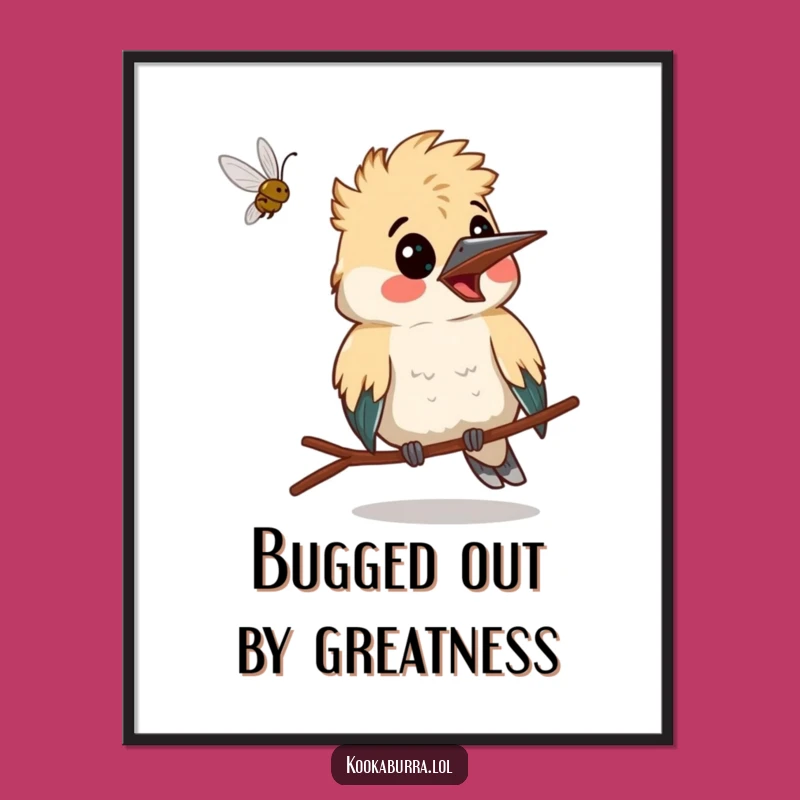 Funny Free Printable Wall Art: Surprised Kookaburra, Bug Flies By