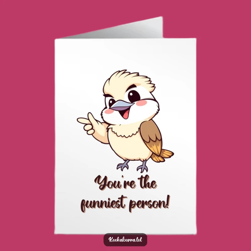 Free Printable Kawaii Kookaburra Birthday Card: Mischievous Grin, Pointing Fun, Instant Laugh Download