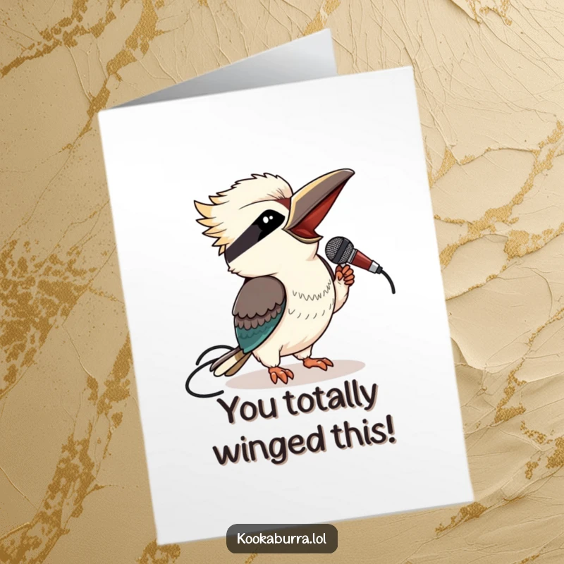 Funny Free Printable Kookaburra Congratulations Card: A kookaburra winks playfully, microphone in hand, celebrating your fantastic accomplishment.