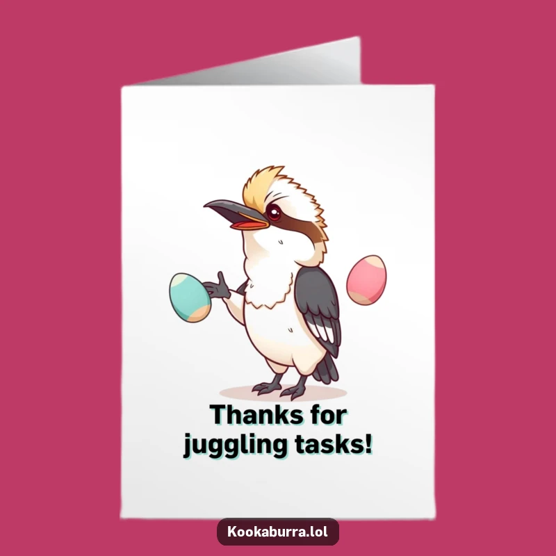 Free Printable Kawaii Kookaburra Thank You Card: Juggling Thanks, Gift of Laughter, Print Instantly