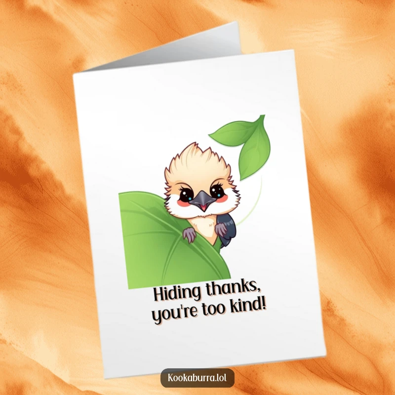 Funny Free Printable Thank You Card with a shy kawaii kookaburra peeking from behind a large leaf, perfect for a cute and humorous thank you.