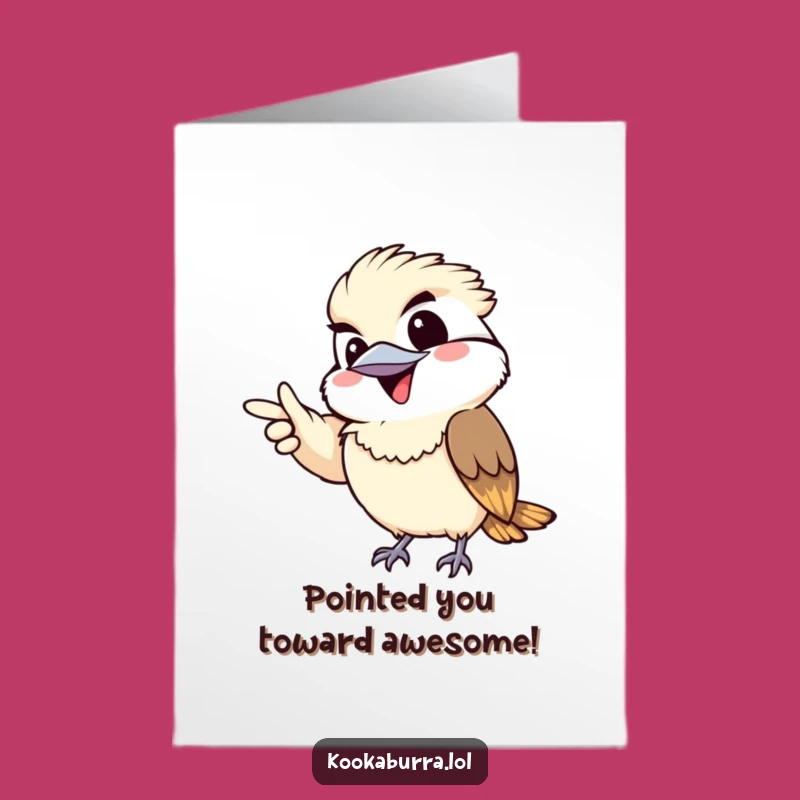 Free Printable Kawaii Kookaburra Thank You Card: Grinning Point, Humorous Thanks, Print Instantly