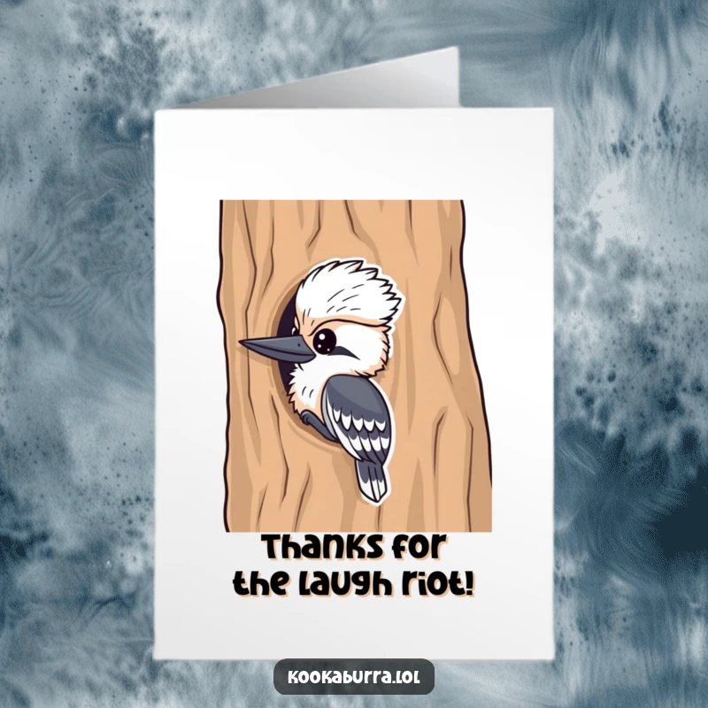Funny Free Printable Thank You Card: Kookaburra peeking playfully, adding humor to your appreciation.