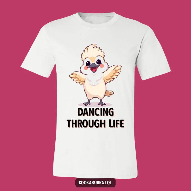 Funny Kookaburra Dance T-Shirt: Happy Bird Fiesta Tee, Hilarious Kawaii Apparel, Perfect Funny Gift